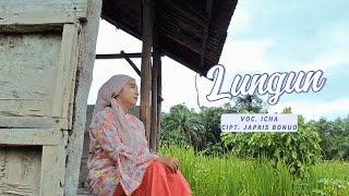 Icha _ LUNGUN  (Slow Rock Terbaru 2025) Official Video #slowrock#lagubaru #rokanhulu