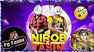 TG Tasin Gamer VS @Nirobro07 || TG Tasin Gamer X Nirob|| Friendly Custom ||