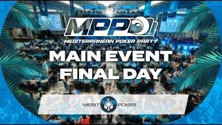 MPP Cyprus Series -  Main Event Final Day – Northern Cyprus / Merit Royal Diamond