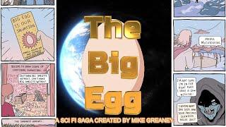 [EASTER SPECIAL] The Big Egg by Mike Greaney 