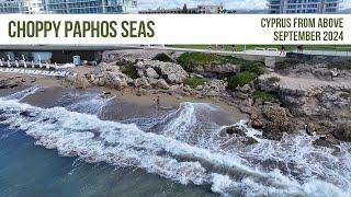 Choppy Paphos Seas - September 2024