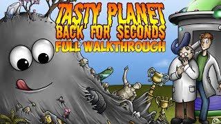 Tasty Planet: Back for Seconds - FULL WALKTHROUGH