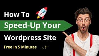 how to speed up wordpress website | increase wordpress website speed