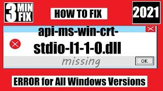 [𝟚𝟘𝟚𝟙] How To Fix api-ms-win-crt-stdio-l1-1-0.dll Missing/Not Found Error Windows 10 32 bit/64 bit