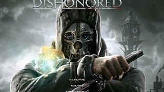 Dishonored Обзор