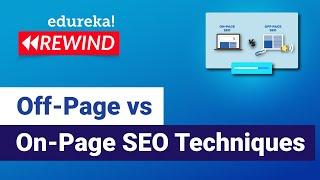 Off-Page vs On-Page SEO Techniques | SEO Tutorial for Beginners | Digital Marketing Course