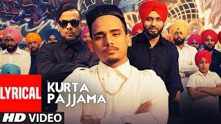 Kurta Pajama Punjabi Lyrical Song | RS Chauhan, IKKA, Preet Hundal | "Latest Punjabi Songs 2017"