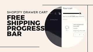 Free Shipping Progress Bar for Shopify Drawer & Cart Page without App | Client Showcase