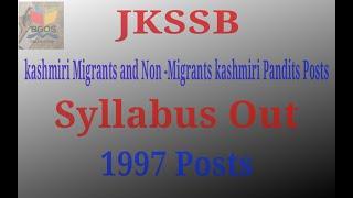 JKSSB || Kashmiri Migrants and Non -Migrants Kashmiri Pandit Posts Syllabus Out 1997 Posts