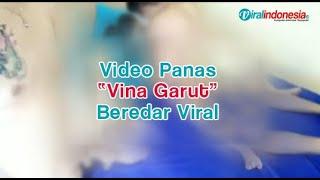 Video Panas Vina Garut Beredar Viral | Viral Indonesia