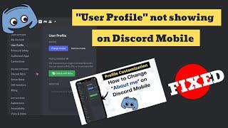 Discord ABOUT ME not working on Mobile FIXED - User Profile not showing