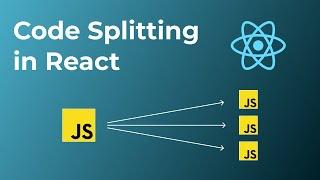 How to perform code splitting in React? Reduced bundle size and improved performance!