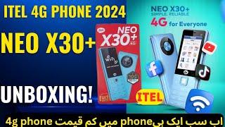 Itel 4g phone "neox30+" 2024model unboxing!price? Review #itel4gwifihotdpotmobile2024#best4gkeyad