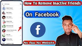 How To Remove Inactive Friends On Facebook | Removing Inactive Facebook Friends All In One Click