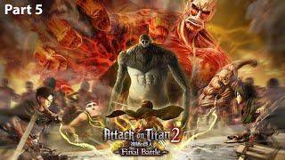 Attack on Titan 2: Final Battle - Part 5 - Gameplay/Walkthrough - No Commentary