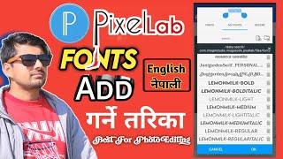 How to add fonts on pixel lab | How to add Nepali fonts on pixellab