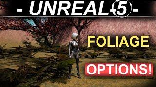 Unreal 5 - Foliage Options Explained (2 MINUTES!!)