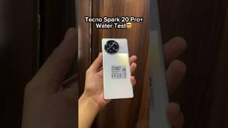 Tecno Spark 20 Pro Plus Water Test #tecnospark20proplus #watertest