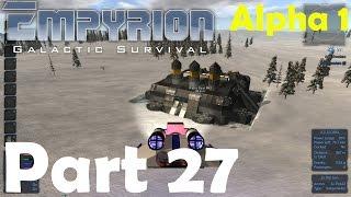 NINGUES FOB | Empyrion – Galactic Survival | Alpha Gameplay / Let's play | Part 27