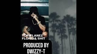 Tory Lanez - Florida Shit [Remix] Prod. by DwizzyT