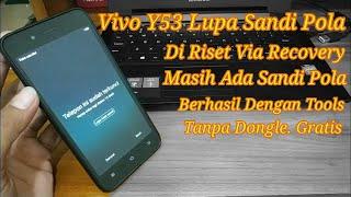 Cara Hapus Pola/Hard Riset Vivo Y53 Dengan Mudah Tanpa Dongle