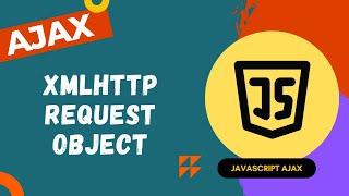 10. Making a Simple Ajax call using XMLHttpRequest Object - AJAX