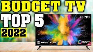 TOP 5: Best Budget TV 2022