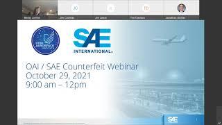 SAE / OAI Counterfeit Standards Webinar - October 2021 - Aerospace Standards