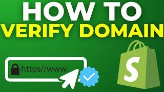 How To Verify Domain in Shopify (2024)