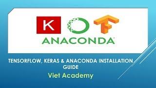 Tensorflow, Keras with Anaconda Installation Guide - CPU System