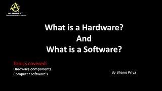 What is computer hardware and software? | Lec 2 | C Programming Language| BhanuPriya