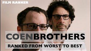 Coen Brothers Movies Ranked From Worst To Best