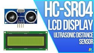 Using Ultrasonic Distance Sensor HC-SR04 with LCD Display and Arduino