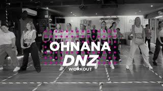 OHNANA - Kapo  | Coreografía Oficial Dance Workout | DNZ Workout | DNZ Studio