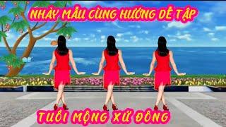 NHẢY MẪU CÙNG HƯỚNG TUỔI MỘNG XỨ ĐỒNG