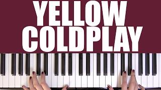 HOW TO PLAY: YELLOW - COLDPLAY