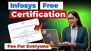 Infosys Offers FREE Online Courses with Certificates | Tech & Non-Tech Programs