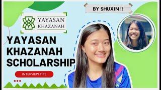 Yayasan Khazanah Scholarship Interview (experience +tips)