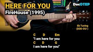 Here For You - FireHouse (1995) Easy Guitar Chords Tutorial with Lyrics