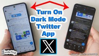 How to Turn On Dark Mode on the Twitter App