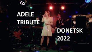 ADELE Tribute (Donetsk, 2022)