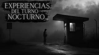 5 HISTORIAS de TERROR del TURNO NOCTURNO Vol. III VELADORES