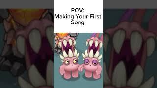 POV: Making Your First Song (My Singing Monsters) #shorts