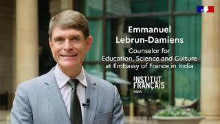 Message from Emmanuel Lebrun-Damiens, new Director at the French Institute in India