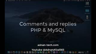 Comments and replies - PHP and MySQL