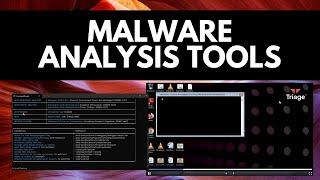 Malware Analysis Tools YOU COULD USE