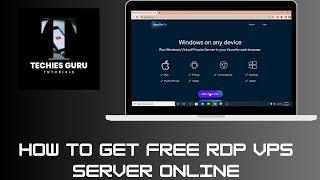 How to Get Free RDP VPS  Server Online