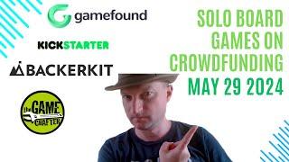 Solo Board Games on Crowdfunding Sites 29th May 2024