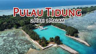 Explore Pulau Tidung 2 Hari 1 Malam