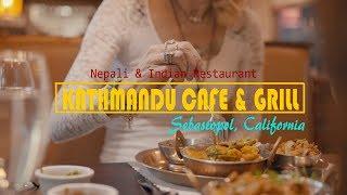 Kathmandu Cafe & Grill | Nepali/Indian Restaurant | Sebastopol, California